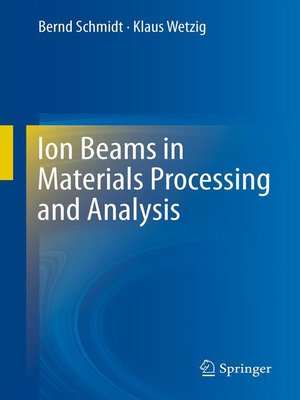 cover image of Ion Beams in Materials Processing and Analysis